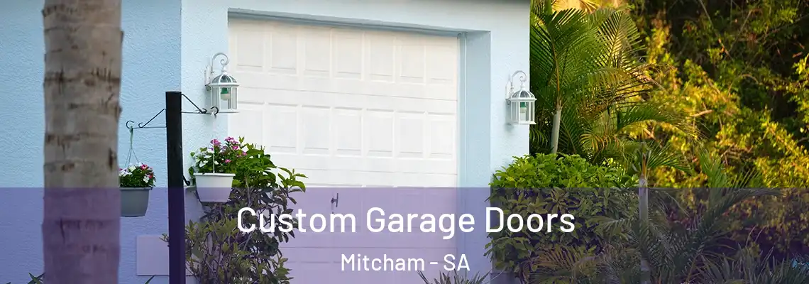  Custom Garage Doors Mitcham - SA