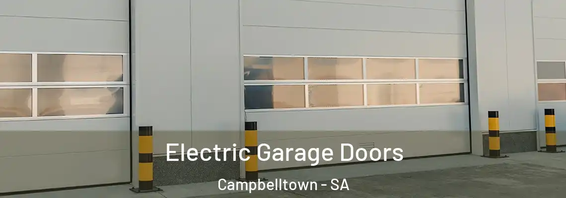  Electric Garage Doors Campbelltown - SA