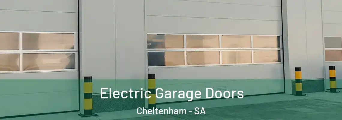  Electric Garage Doors Cheltenham - SA
