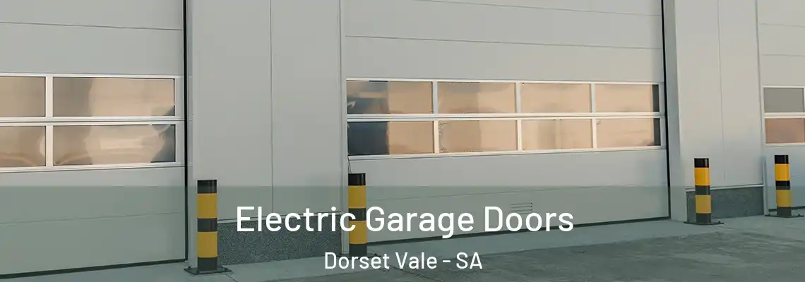  Electric Garage Doors Dorset Vale - SA
