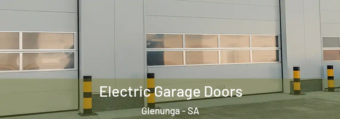  Electric Garage Doors Glenunga - SA