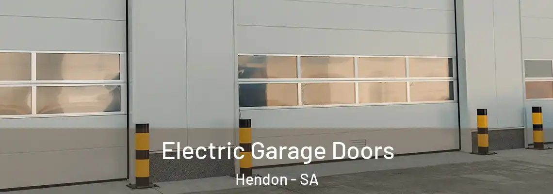  Electric Garage Doors Hendon - SA