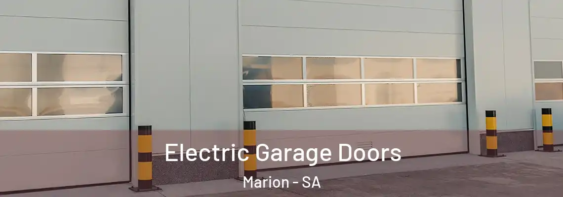  Electric Garage Doors Marion - SA