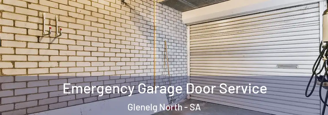  Emergency Garage Door Service Glenelg North - SA