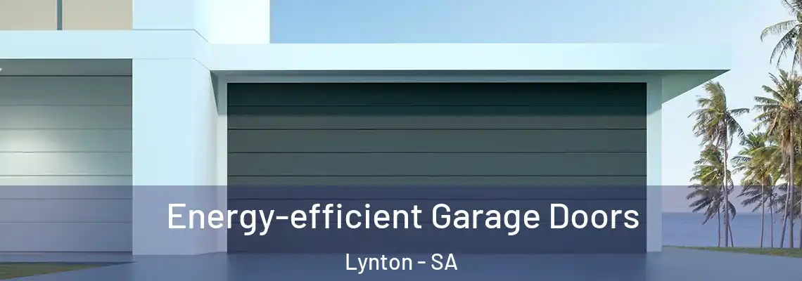  Energy-efficient Garage Doors Lynton - SA