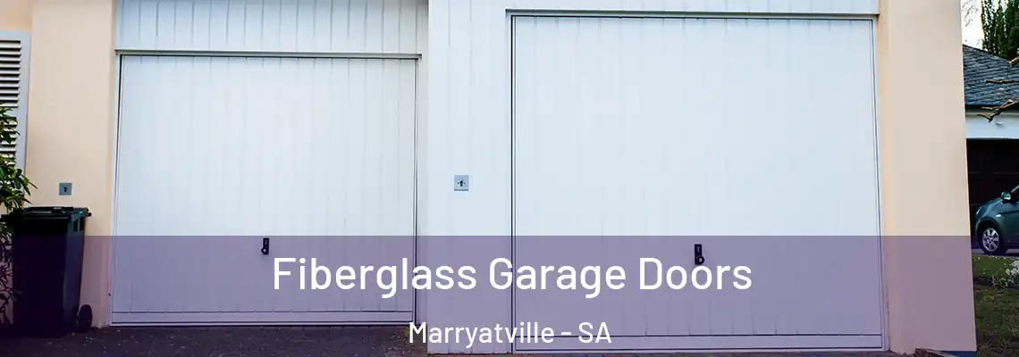 Fiberglass Garage Doors Marryatville - SA