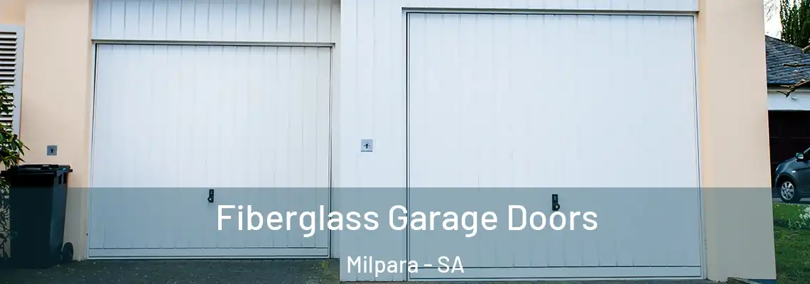  Fiberglass Garage Doors Milpara - SA