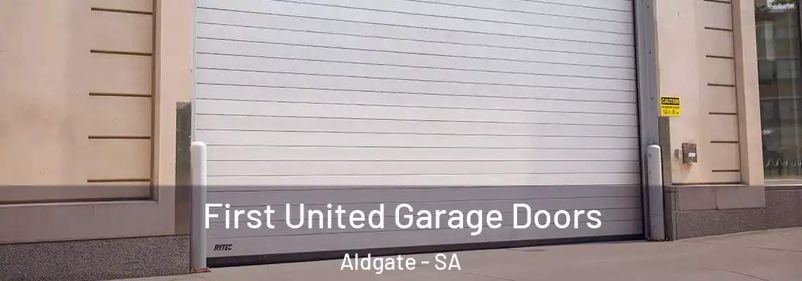  First United Garage Doors Aldgate - SA