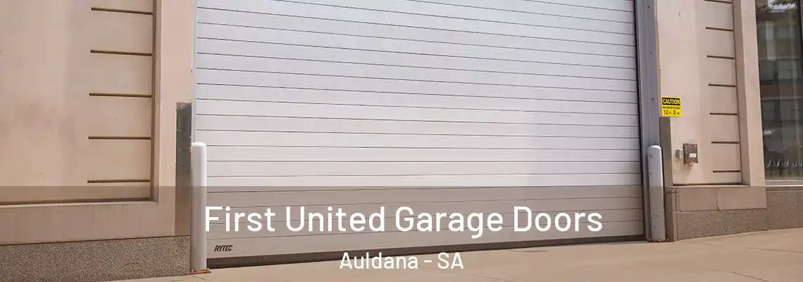  First United Garage Doors Auldana - SA