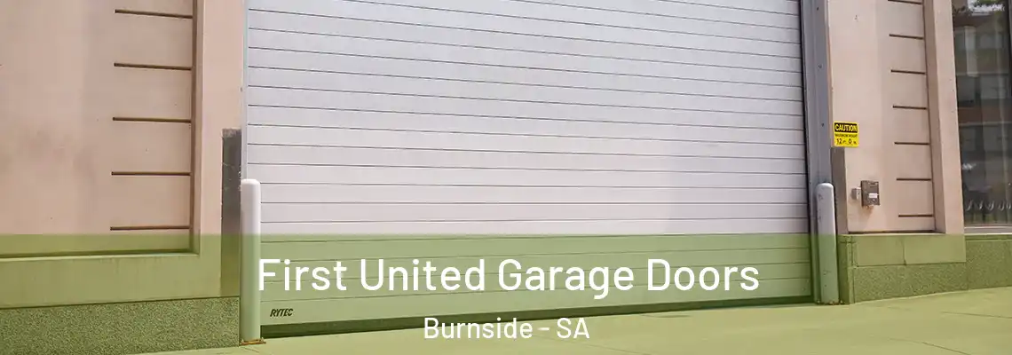  First United Garage Doors Burnside - SA