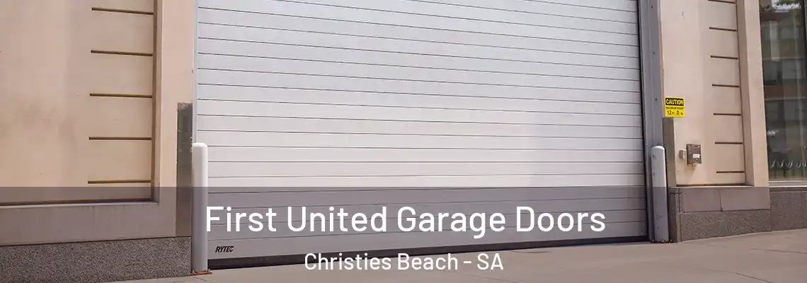  First United Garage Doors Christies Beach - SA