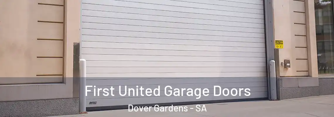  First United Garage Doors Dover Gardens - SA