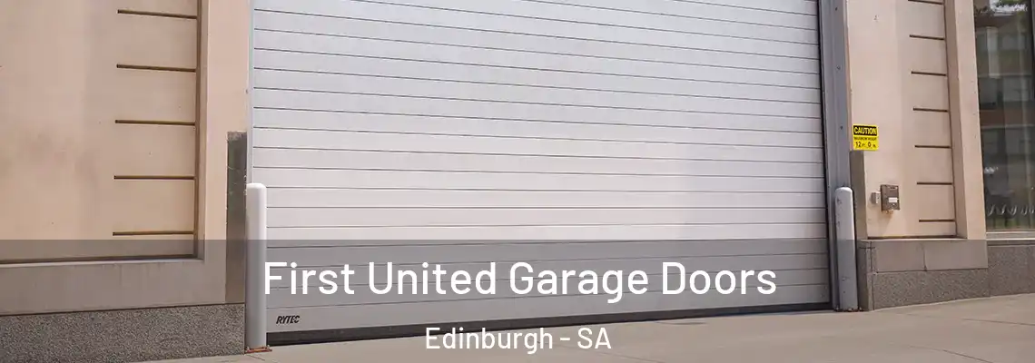  First United Garage Doors Edinburgh - SA
