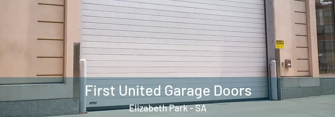  First United Garage Doors Elizabeth Park - SA
