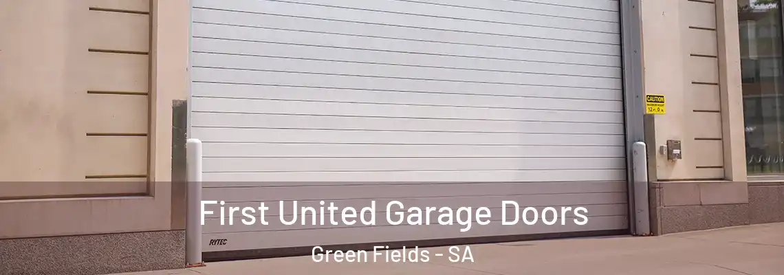  First United Garage Doors Green Fields - SA