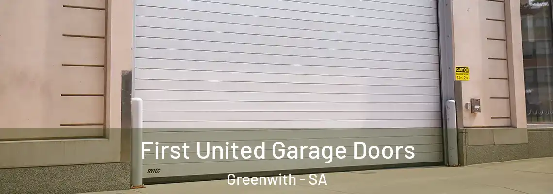  First United Garage Doors Greenwith - SA