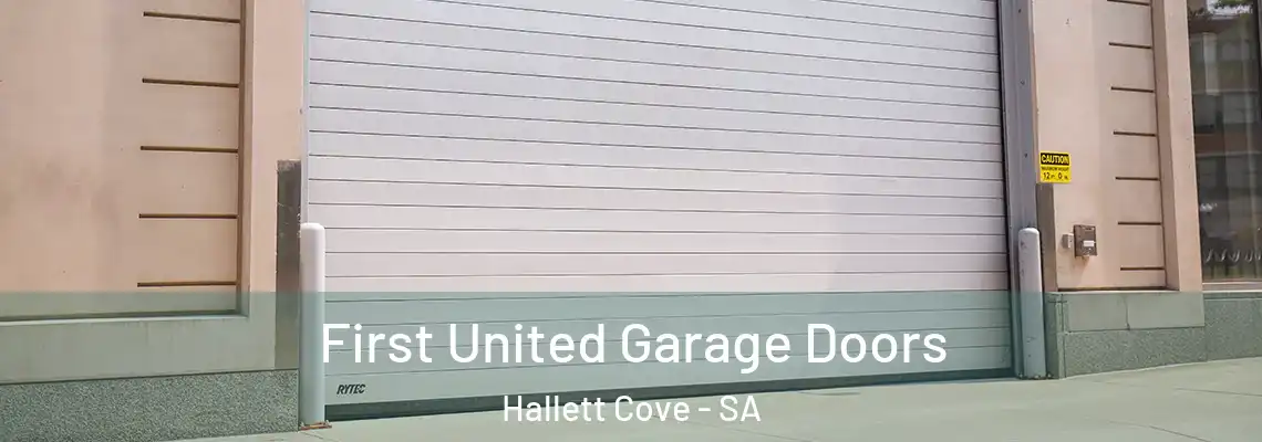  First United Garage Doors Hallett Cove - SA