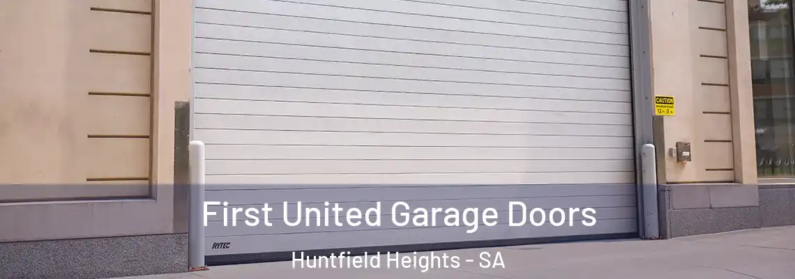  First United Garage Doors Huntfield Heights - SA