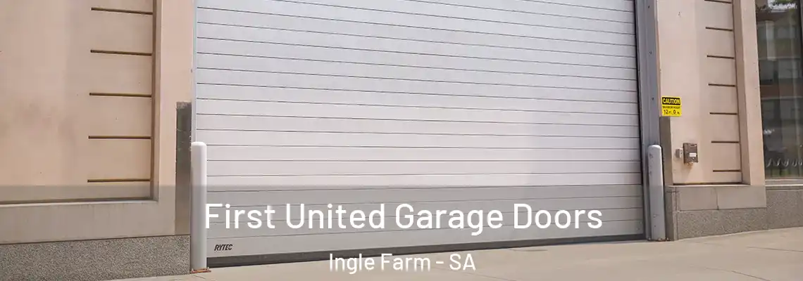  First United Garage Doors Ingle Farm - SA