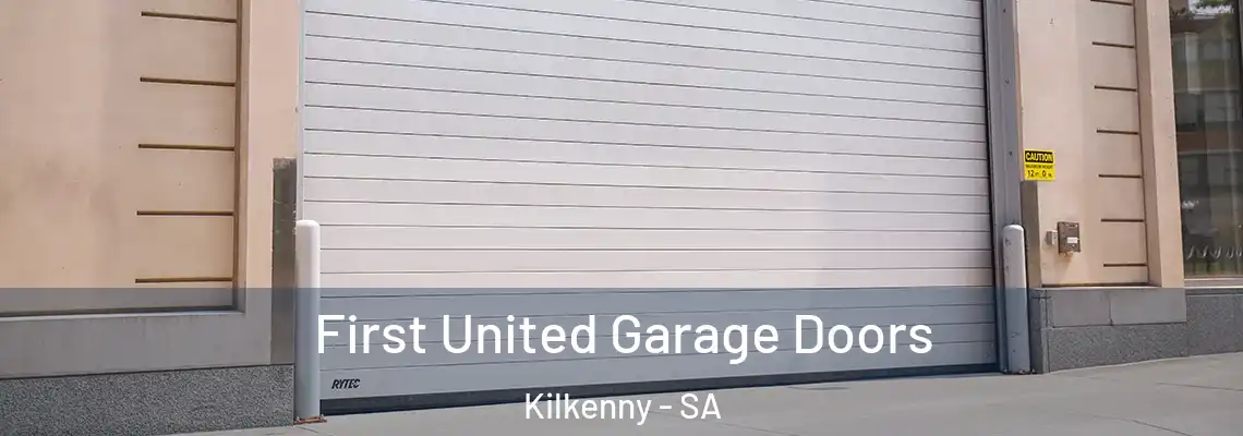  First United Garage Doors Kilkenny - SA