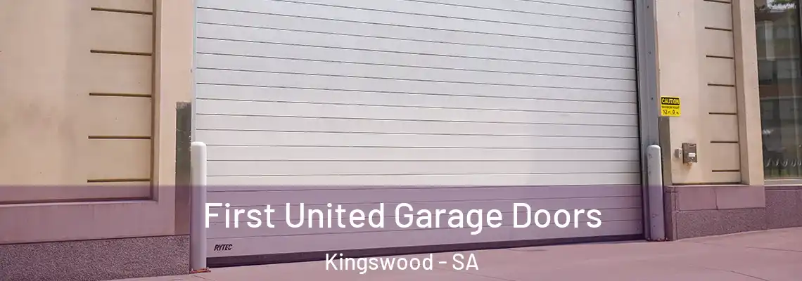  First United Garage Doors Kingswood - SA