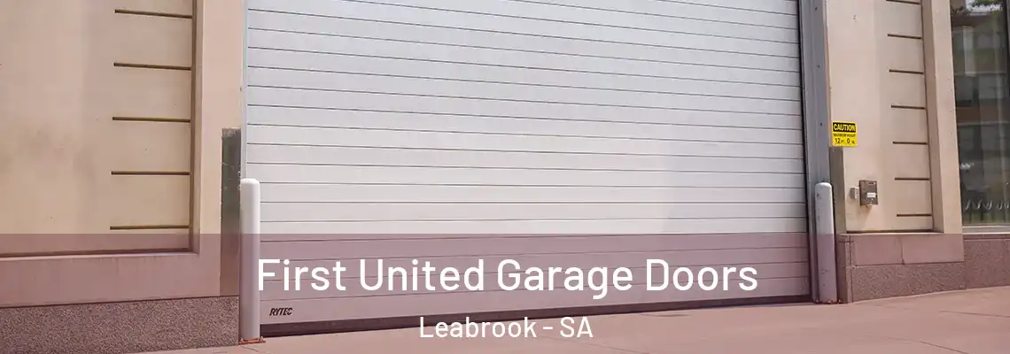  First United Garage Doors Leabrook - SA