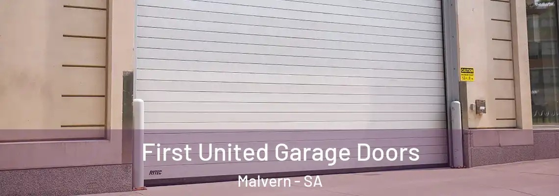  First United Garage Doors Malvern - SA