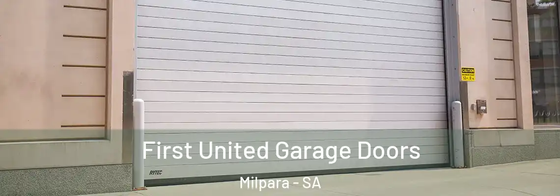  First United Garage Doors Milpara - SA