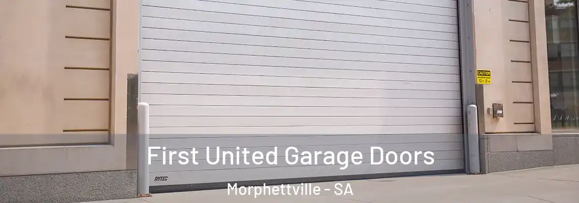  First United Garage Doors Morphettville - SA
