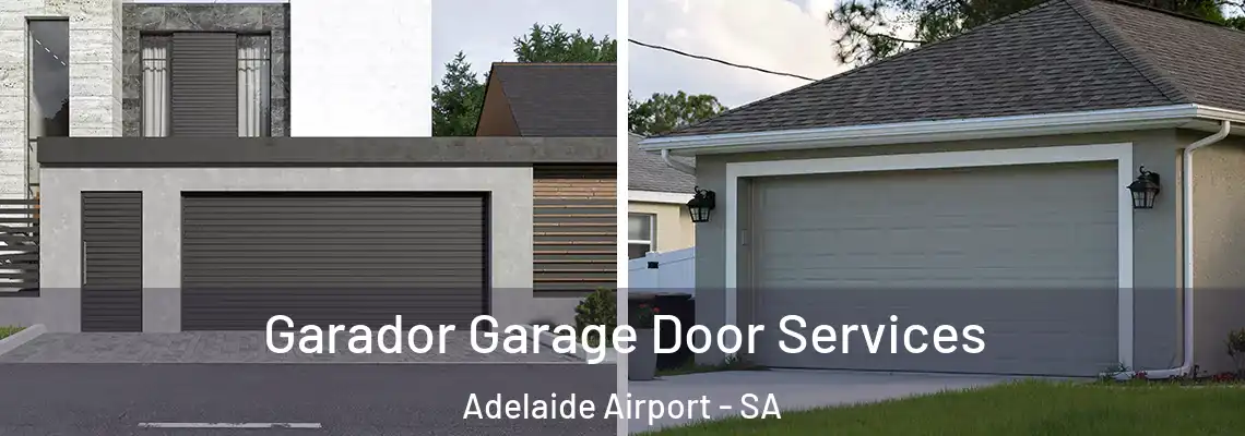  Garador Garage Door Services Adelaide Airport - SA