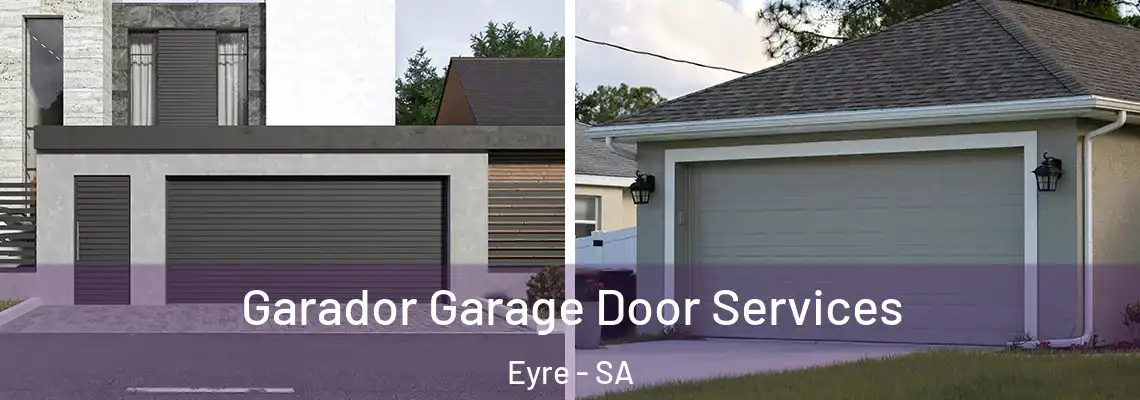  Garador Garage Door Services Eyre - SA