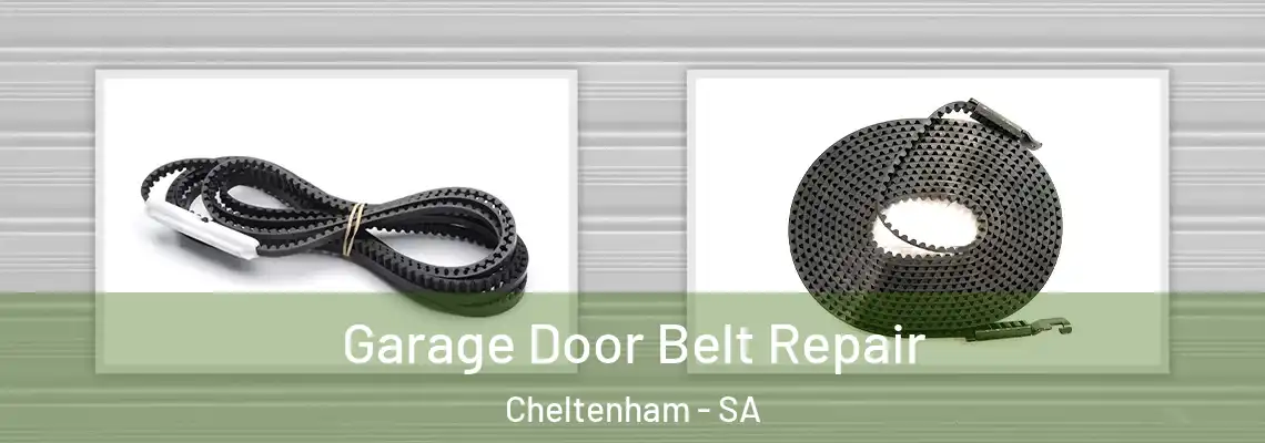  Garage Door Belt Repair Cheltenham - SA
