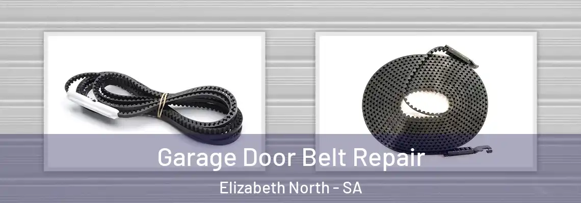  Garage Door Belt Repair Elizabeth North - SA