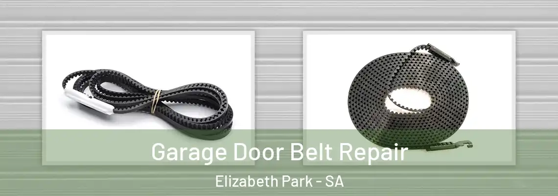  Garage Door Belt Repair Elizabeth Park - SA