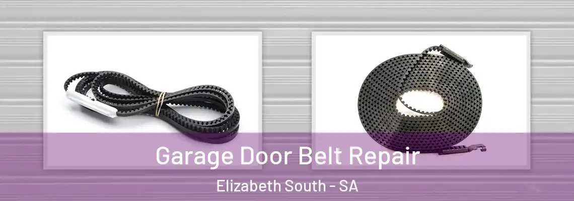  Garage Door Belt Repair Elizabeth South - SA