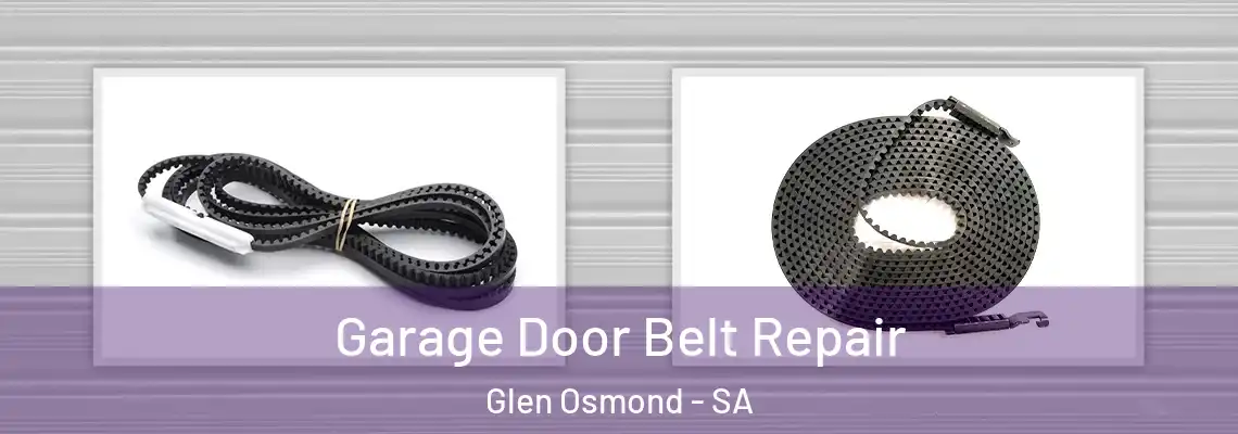  Garage Door Belt Repair Glen Osmond - SA