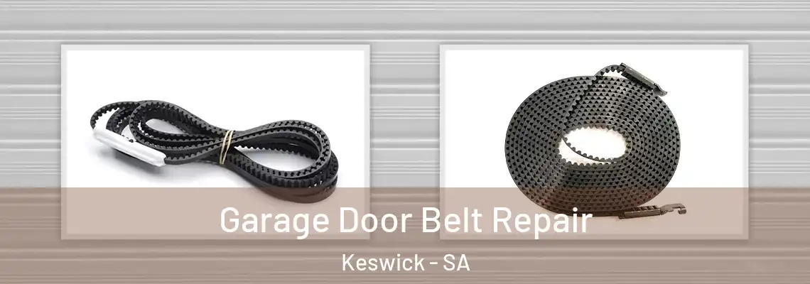  Garage Door Belt Repair Keswick - SA