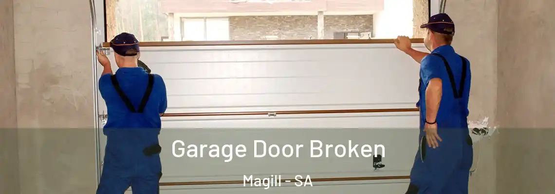  Garage Door Broken Magill - SA