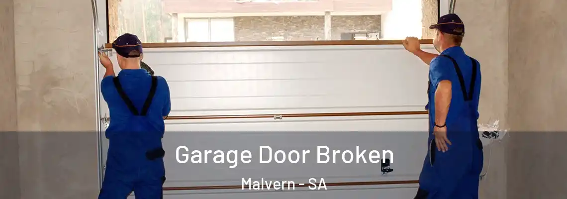  Garage Door Broken Malvern - SA