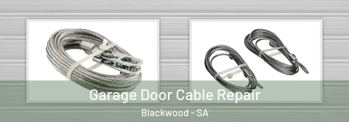  Garage Door Cable Repair Blackwood - SA