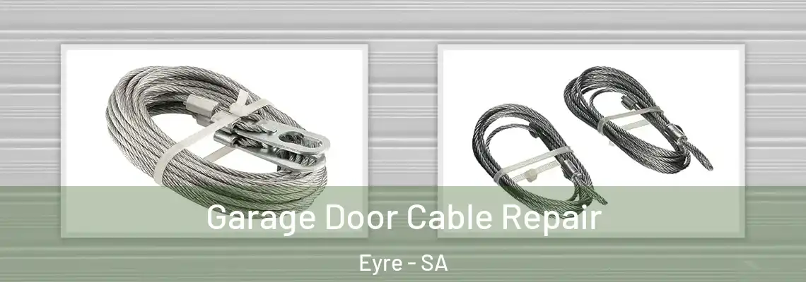  Garage Door Cable Repair Eyre - SA