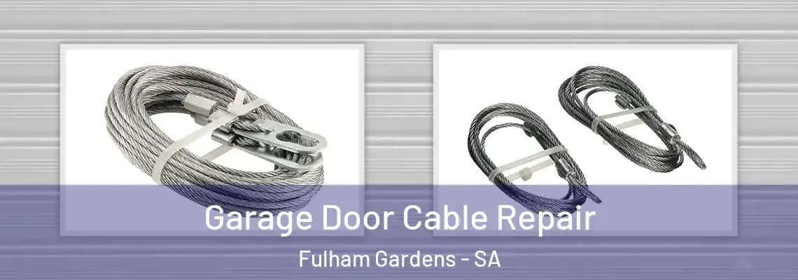  Garage Door Cable Repair Fulham Gardens - SA
