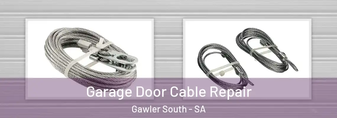  Garage Door Cable Repair Gawler South - SA