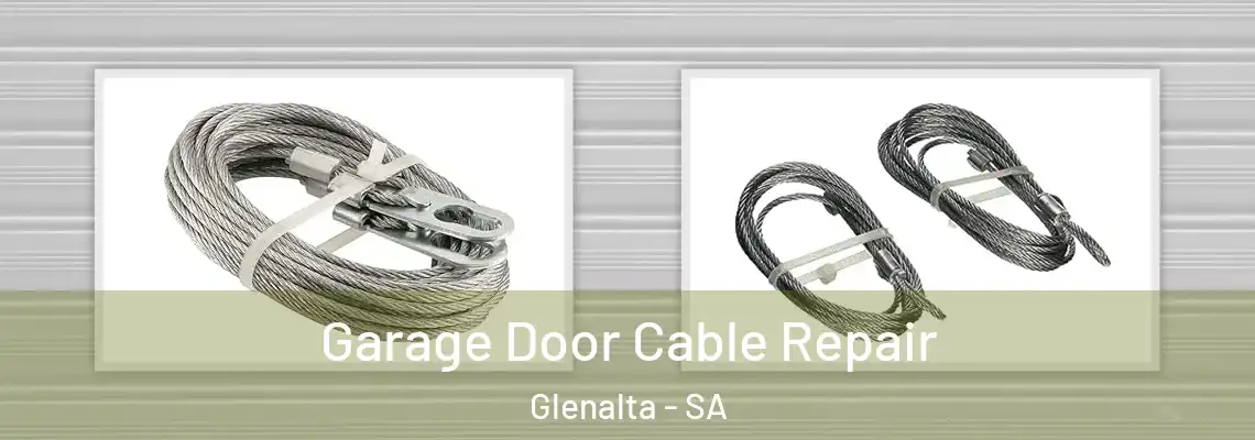  Garage Door Cable Repair Glenalta - SA