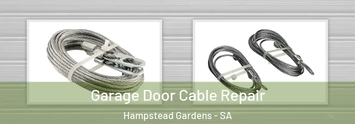  Garage Door Cable Repair Hampstead Gardens - SA