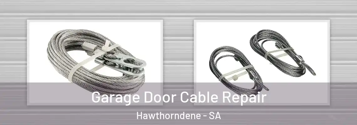  Garage Door Cable Repair Hawthorndene - SA