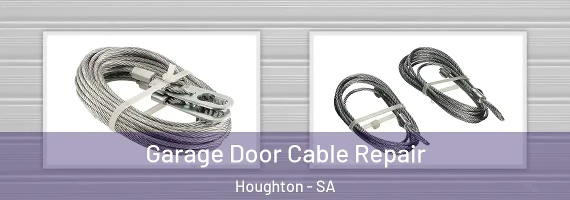  Garage Door Cable Repair Houghton - SA