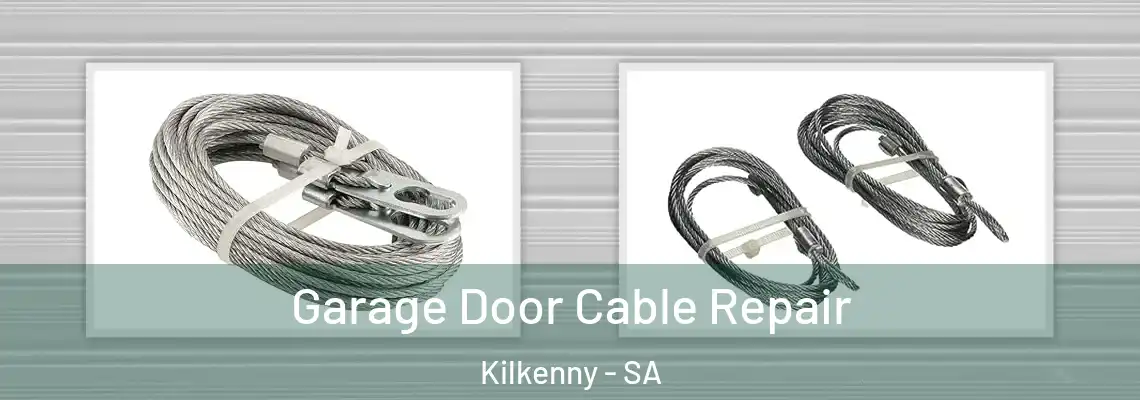  Garage Door Cable Repair Kilkenny - SA