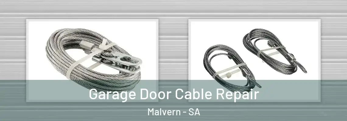  Garage Door Cable Repair Malvern - SA