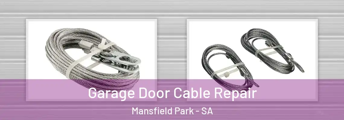  Garage Door Cable Repair Mansfield Park - SA